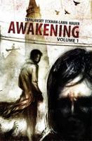 Awakening Volume One 1932386483 Book Cover