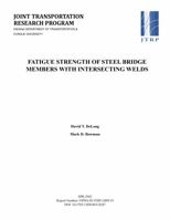 Fatigue Strength of Steel Bridge Members with Intersecting Welds 1622600746 Book Cover
