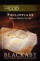 Philippians: A Blackaby Bible Study Series (Encounters with God) 1418526487 Book Cover