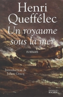 Un royaume sous la mer (French Edition) 2268054829 Book Cover