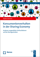 Konsumentenverhalten in Der Sharing Economy: Analysen Ausgewahlter Einflussfaktoren Auf Das Sharingverhalten (Verbraucherforschung, 2) (German Edition) 3848764482 Book Cover