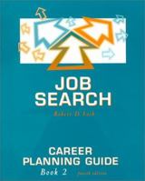 Job Search: Career Planning Guide, Book 2 0534356184 Book Cover