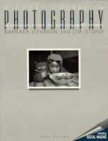 A Short Course in Photography: An Introduction to Black and White Photographic Technique 0673524396 Book Cover