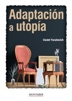 Adaptación a utopía 8418532637 Book Cover
