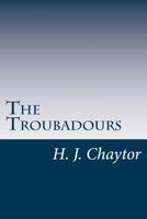 The Troubadours 1023124556 Book Cover