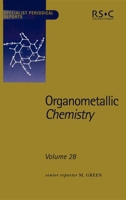 Organometallic Chemistry, Volume 28 0854043233 Book Cover
