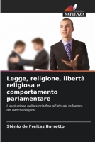 Legge, religione, libertà religiosa e comportamento parlamentare (Italian Edition) 620720039X Book Cover