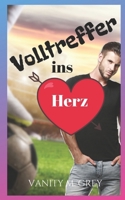 Volltreffer ins Herz: Heartbreaking Soccer (Sport-Romance) (German Edition) 1688494715 Book Cover