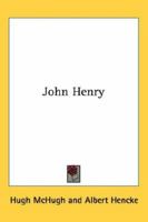 John Henry 1162741619 Book Cover