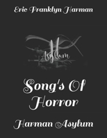 Song's Of Horror: Harman Asylum B08ZW4RM4R Book Cover