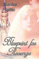 Blueprint for Revenge 155487095X Book Cover