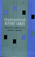 Organizational Report Cards 067464350X Book Cover