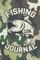 Fishing Journal: Fishing Log Book for Documenting Fishing Trips and Experiences 1704216087 Book Cover