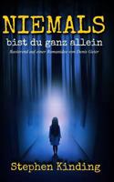 Niemals bist du ganz allein 1797718649 Book Cover