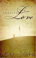 Amazing Love 141410572X Book Cover