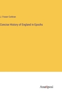 Concise History of England in Epochs 338232623X Book Cover