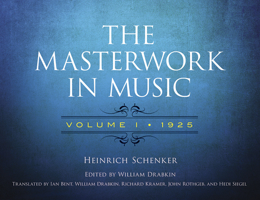 The Masterwork in Music: Volume I, 1925 (Volume 1) 0486780023 Book Cover
