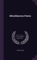 Miscellaneous Poems 0526538716 Book Cover