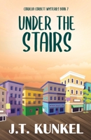 Under the Stairs 4824171474 Book Cover