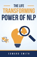 The Life Transforming Power of NLP 9361445383 Book Cover