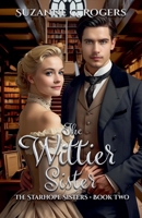The Wittier Sister (The Starhope Sisters) 1947463640 Book Cover