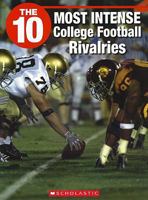 The 10 Most Intense College Football Rivalries 1554485452 Book Cover