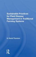 Sustainable Practices for Plant Disease Management in Traditional Farming Systems 0367304775 Book Cover