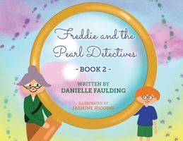 Freddie and the Pearl Detectives 1399996975 Book Cover
