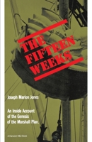 The Fifteen Weeks 0156306999 Book Cover