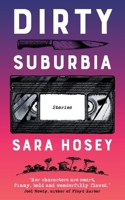 Dirty Suburbia 3988320404 Book Cover
