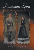 Passionate Spirit 1664162844 Book Cover