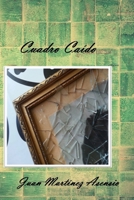 Cuadro Ca�do 1090825358 Book Cover