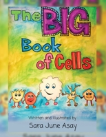 The BIG Book of Cells! 1952062756 Book Cover