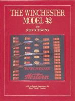 The Winchester Model 42 087341134X Book Cover