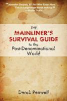 The Mainliner's Survival Guide to the Post-Denominational World 0827223641 Book Cover