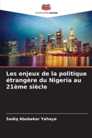 Les enjeux de la politique étrangère du Nigeria au 21ème siècle (French Edition) 6207965523 Book Cover
