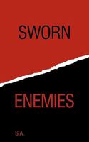 Sworn Enemies 1456773372 Book Cover
