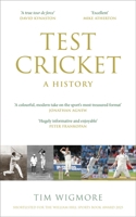 Test Cricket: A History 1529428637 Book Cover