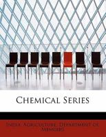 Chemical Series 0530370190 Book Cover