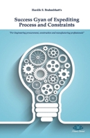 Success Gyan Of Expediting Process And Constraints 9391529976 Book Cover