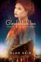 Glenfiddich Inn 0692345655 Book Cover