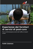 Esperienze dei fornitori di servizi di post-cura 6203830380 Book Cover
