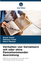Verhalten von Vernetzern mit oder ohne flammhemmender Ausrüstung: Effizienz von Vernetzern mit oder ohne flammhemmender Ausrüstung (German Edition) 6208654726 Book Cover