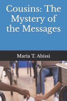 Cousins: The Mystery of the Messages 1728789419 Book Cover