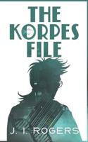 The Korpes File 0995156638 Book Cover