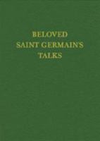 Beloved Saint Germain's Talks 1878891561 Book Cover