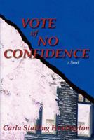 Vote of No Confidence 0865348650 Book Cover