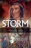 Weathering the Storm (The Mallory Saga) B0FBH524L6 Book Cover