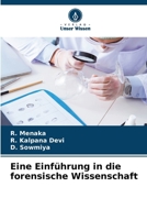 Eine Einführung in die forensische Wissenschaft 620907409X Book Cover