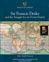 Sir Francis Drake and the Struggle for an Ocean Empire 0791013022 Book Cover